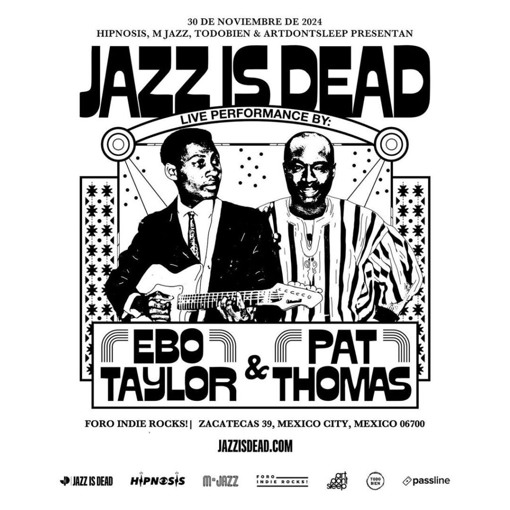 Jazz Is Dead. Ebo Taylor & Pat Thomas